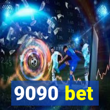 9090 bet